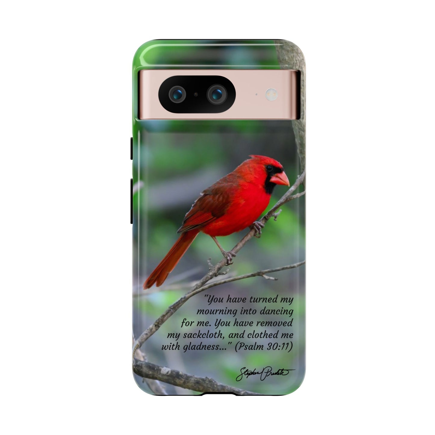 Phone Tough Case - Northern Cardinal 2 with Verse Psalm 30:11