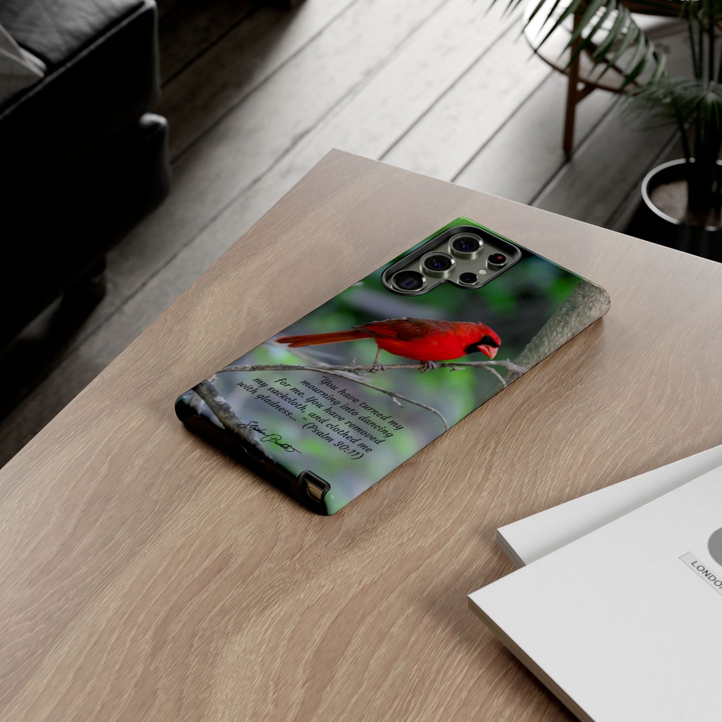 Phone Tough Case - Northern Cardinal 2 with Verse Psalm 30:11