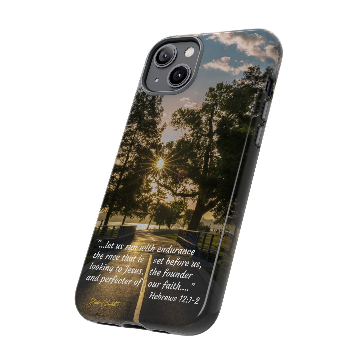 Phone Tough Case -- Heb. 12:1-2 -- Sunrise on the Running Path at White Rock Lake
