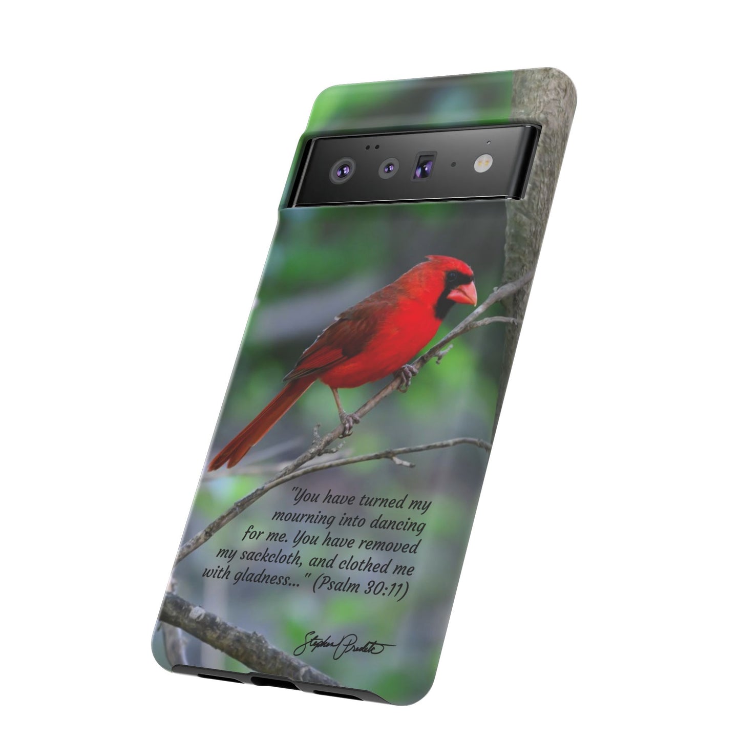 Phone Tough Case - Northern Cardinal 2 with Verse Psalm 30:11