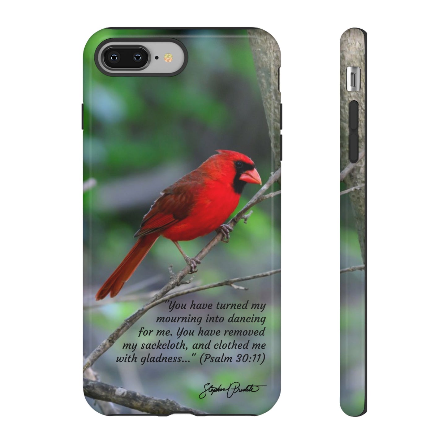 Phone Tough Case - Northern Cardinal 2 with Verse Psalm 30:11