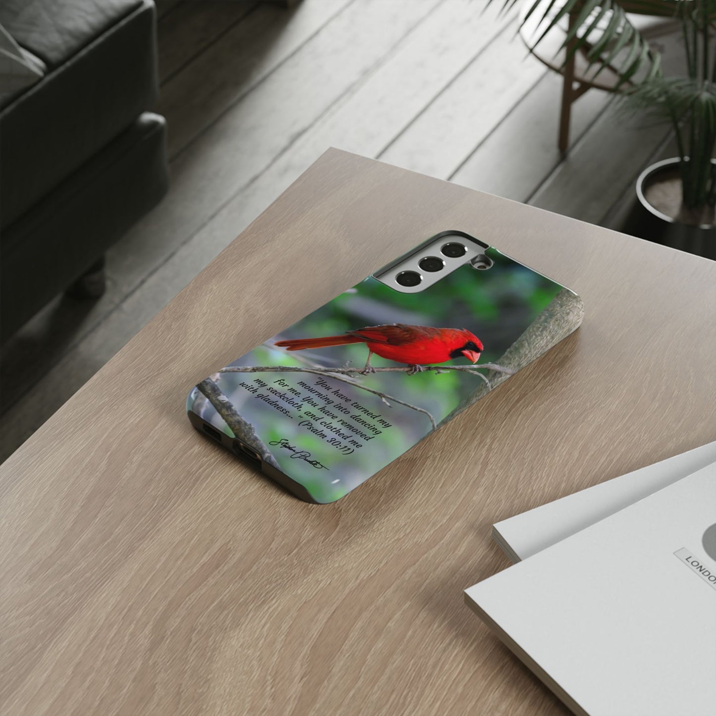 Phone Tough Case - Northern Cardinal 2 with Verse Psalm 30:11