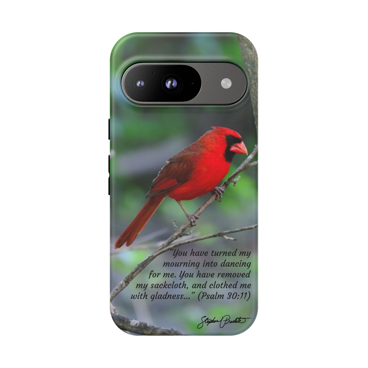 Phone Tough Case - Northern Cardinal 2 with Verse Psalm 30:11