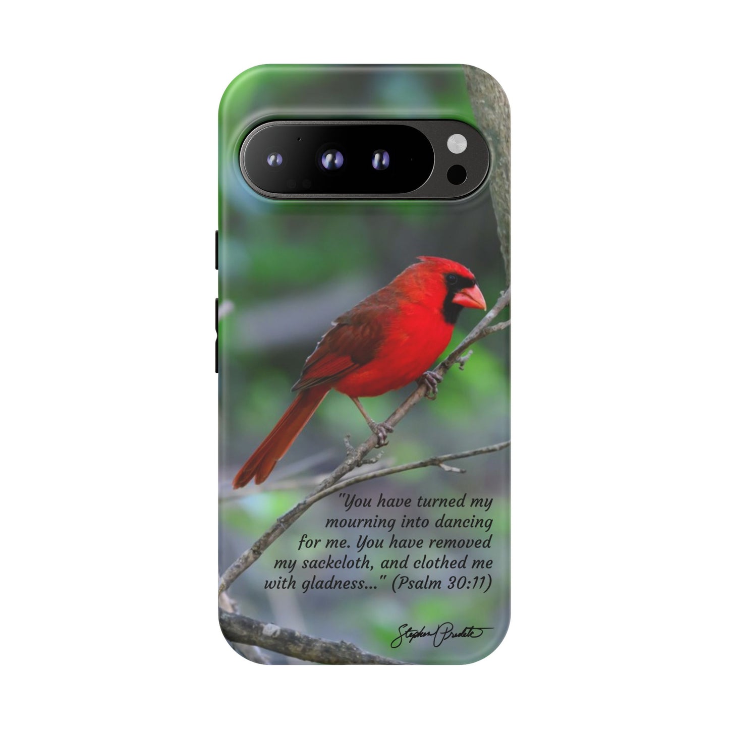 Phone Tough Case - Northern Cardinal 2 with Verse Psalm 30:11