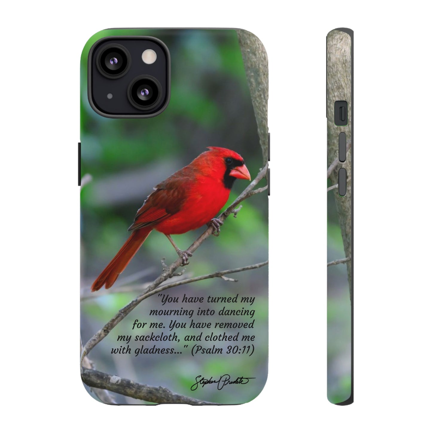 Phone Tough Case - Northern Cardinal 2 with Verse Psalm 30:11