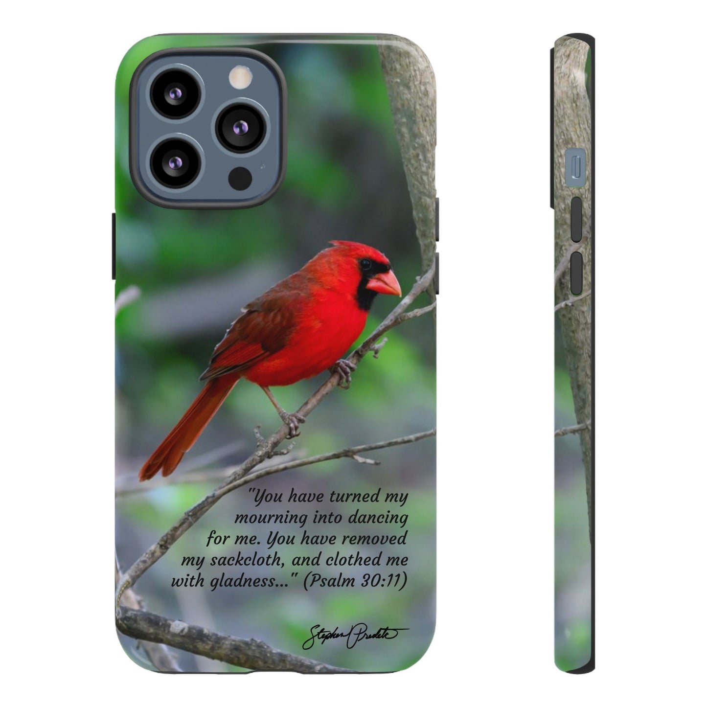 Phone Tough Case - Northern Cardinal 2 with Verse Psalm 30:11
