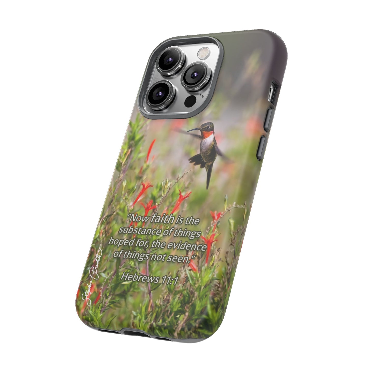 Phone Tough Case -- Heb. 11:1 -- Ruby-throated Hummingbird