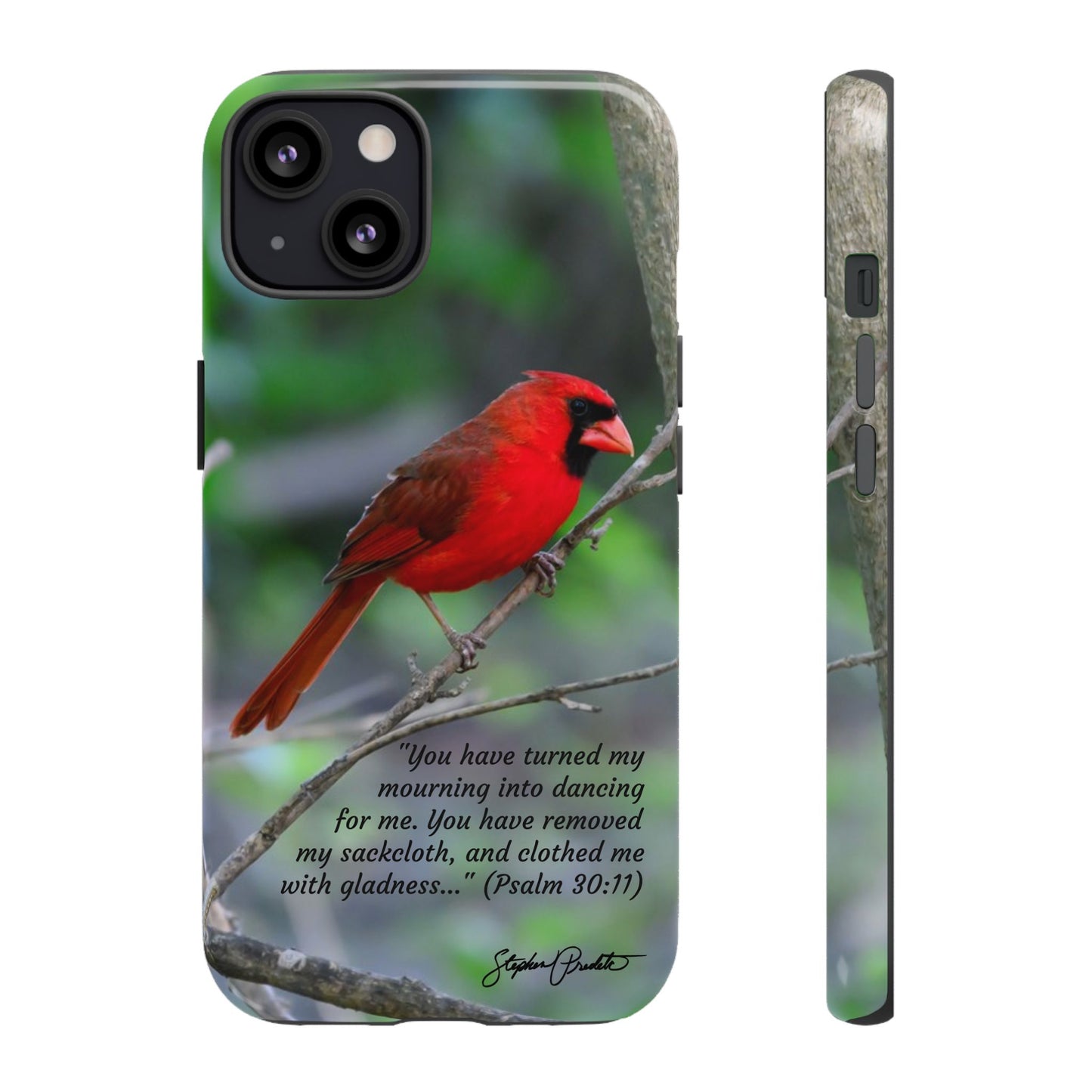Phone Tough Case - Northern Cardinal 2 with Verse Psalm 30:11
