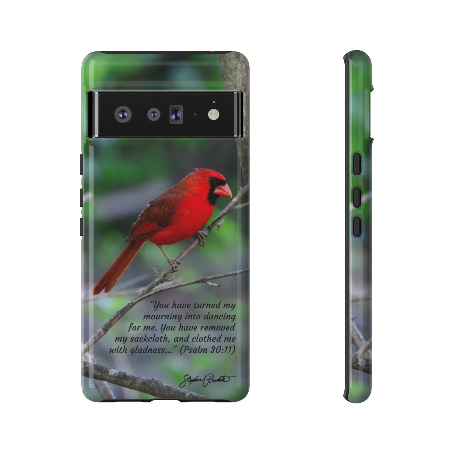 Phone Tough Case - Northern Cardinal 2 with Verse Psalm 30:11