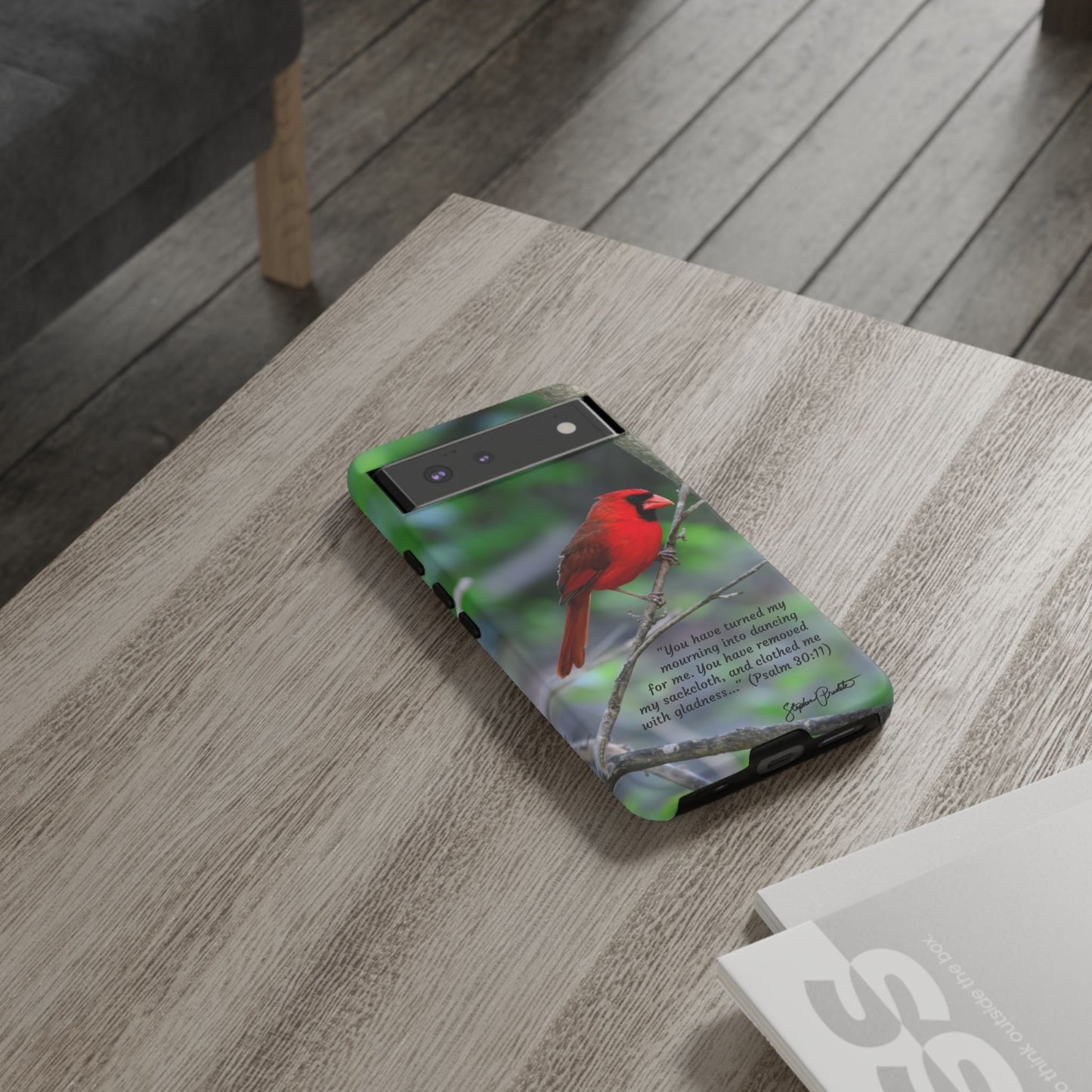 Phone Tough Case - Northern Cardinal 2 with Verse Psalm 30:11