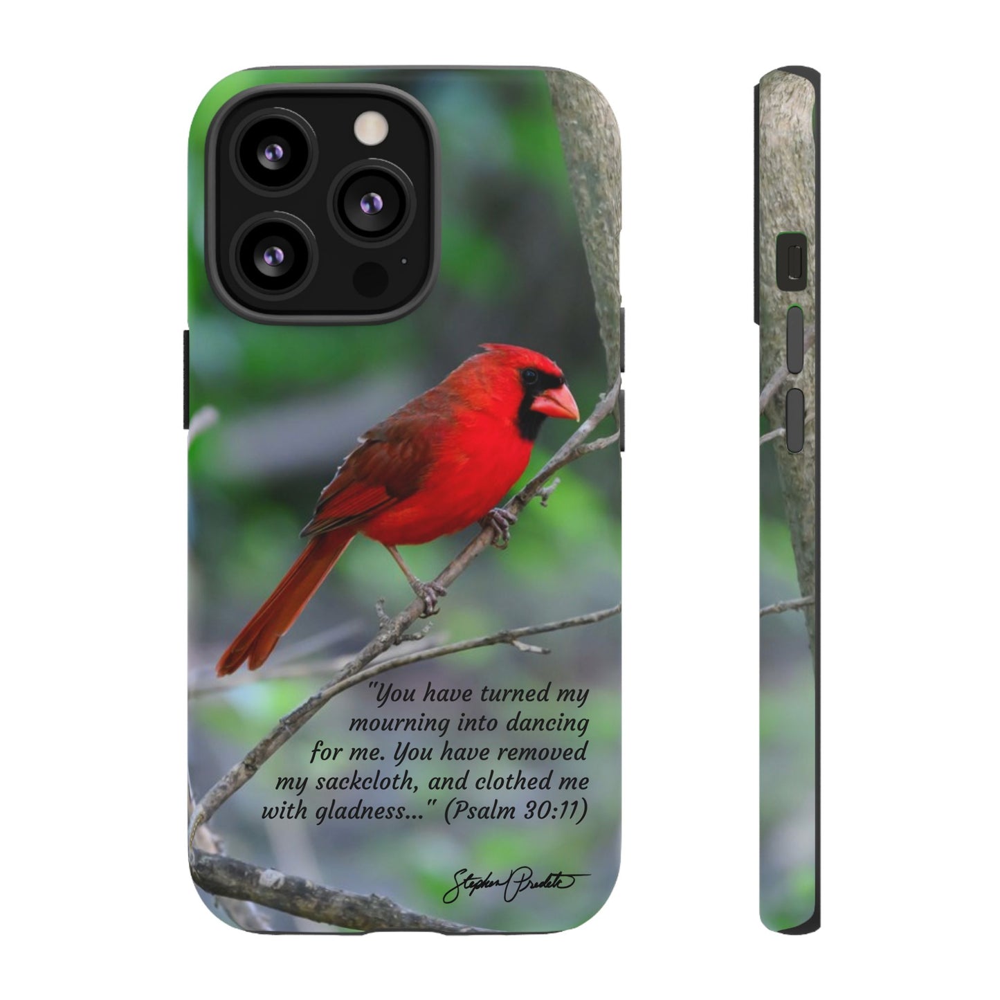 Phone Tough Case - Northern Cardinal 2 with Verse Psalm 30:11