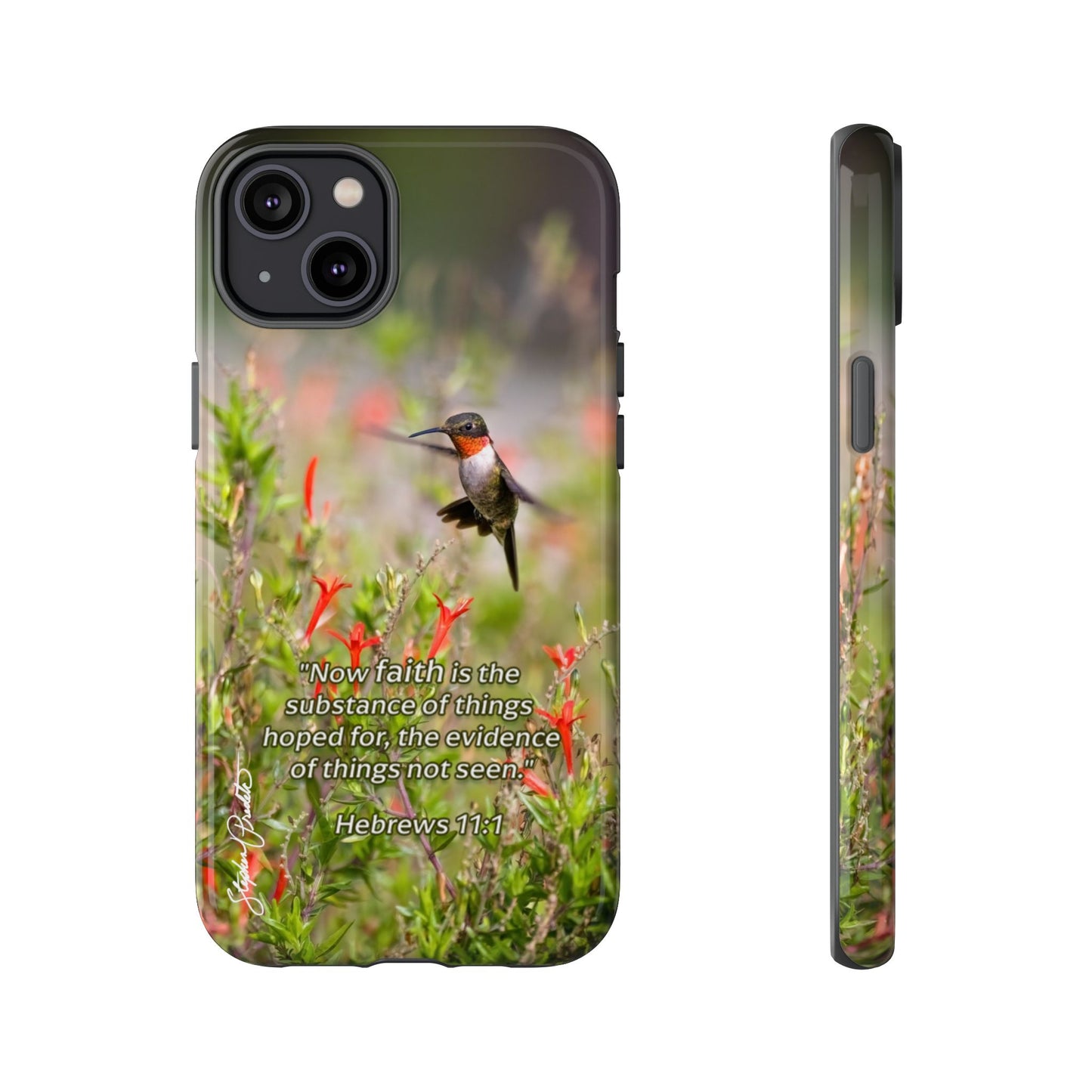 Phone Tough Case -- Heb. 11:1 -- Ruby-throated Hummingbird