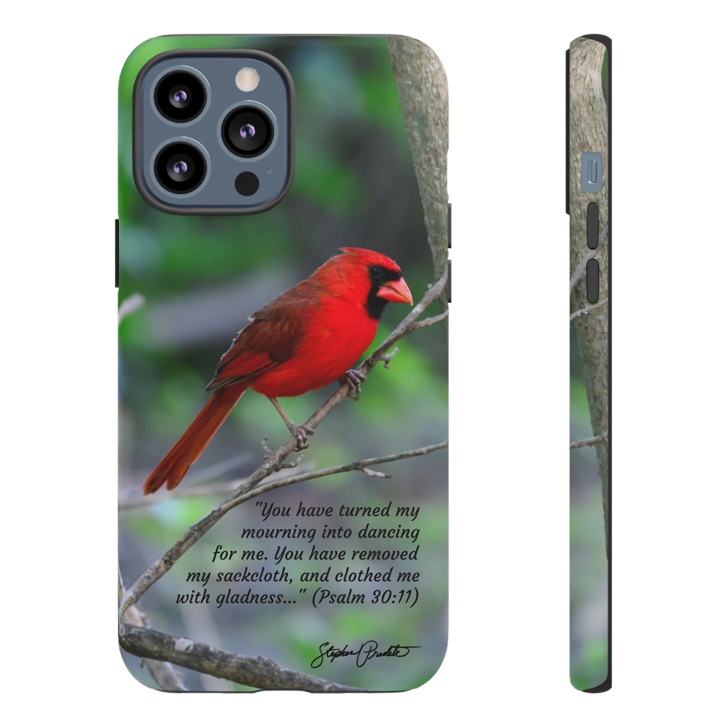 Phone Tough Case - Northern Cardinal 2 with Verse Psalm 30:11