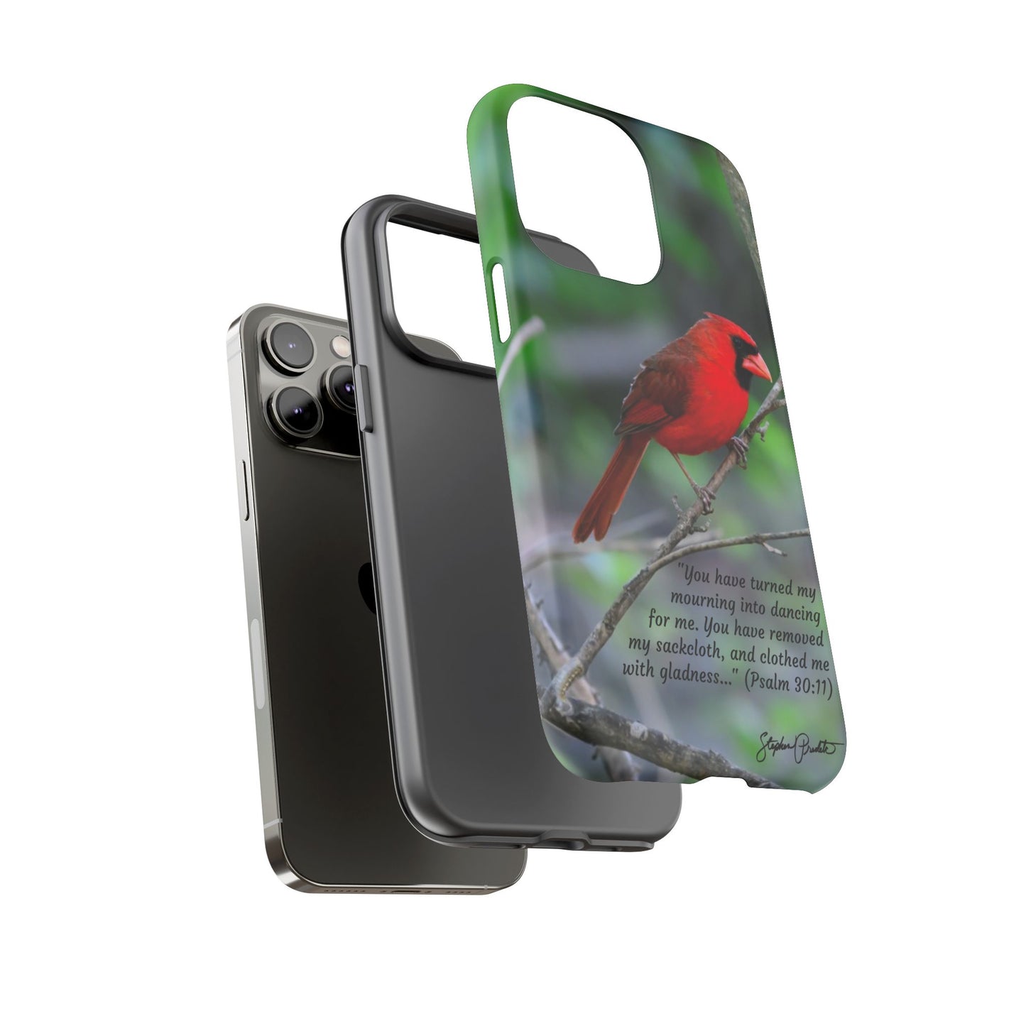 Phone Tough Case - Northern Cardinal 2 with Verse Psalm 30:11