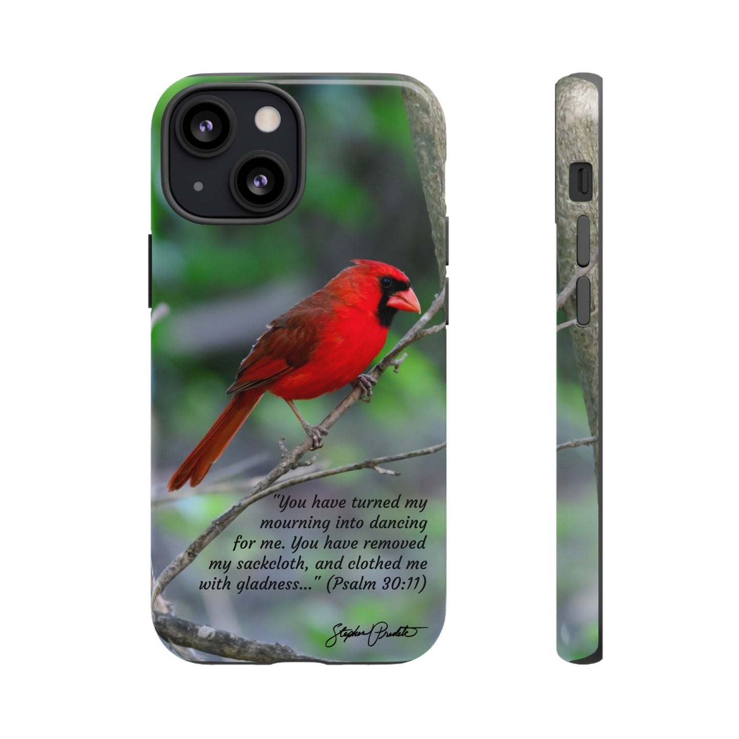 Phone Tough Case - Northern Cardinal 2 with Verse Psalm 30:11