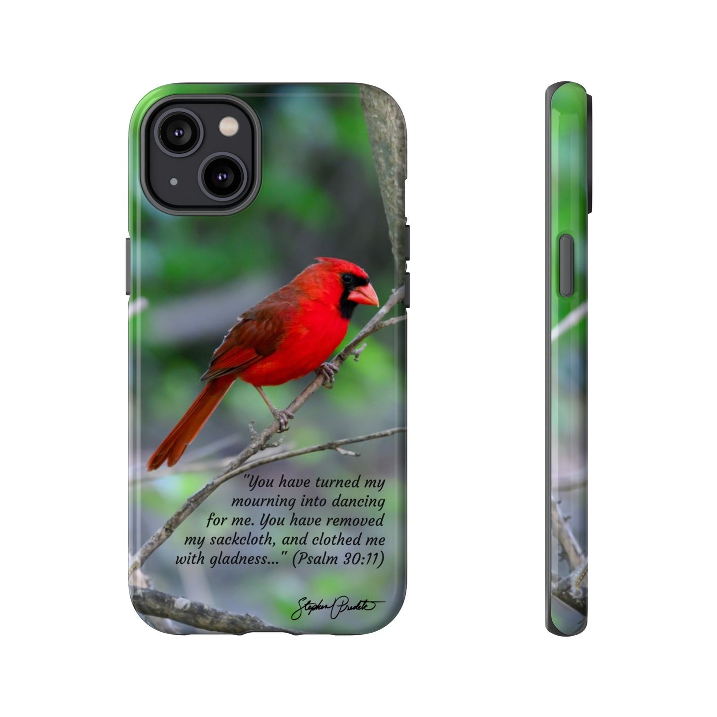 Phone Tough Case - Northern Cardinal 2 with Verse Psalm 30:11