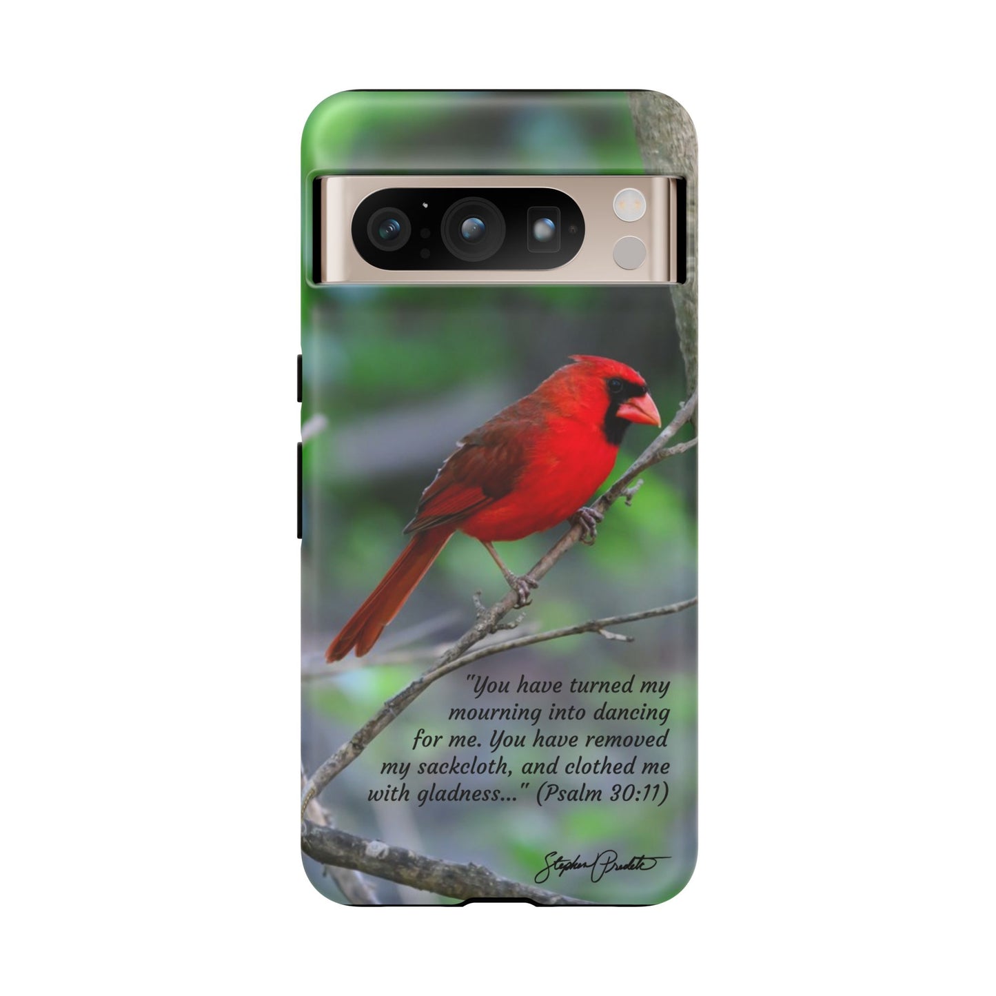 Phone Tough Case - Northern Cardinal 2 with Verse Psalm 30:11