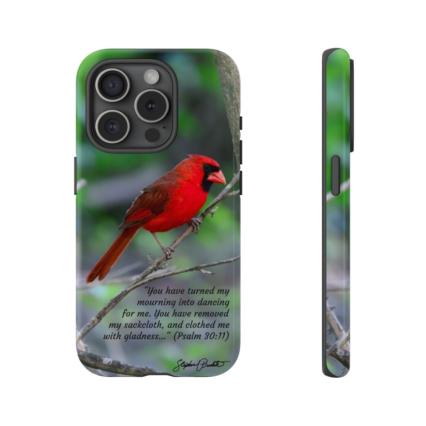Phone Tough Case - Northern Cardinal 2 with Verse Psalm 30:11
