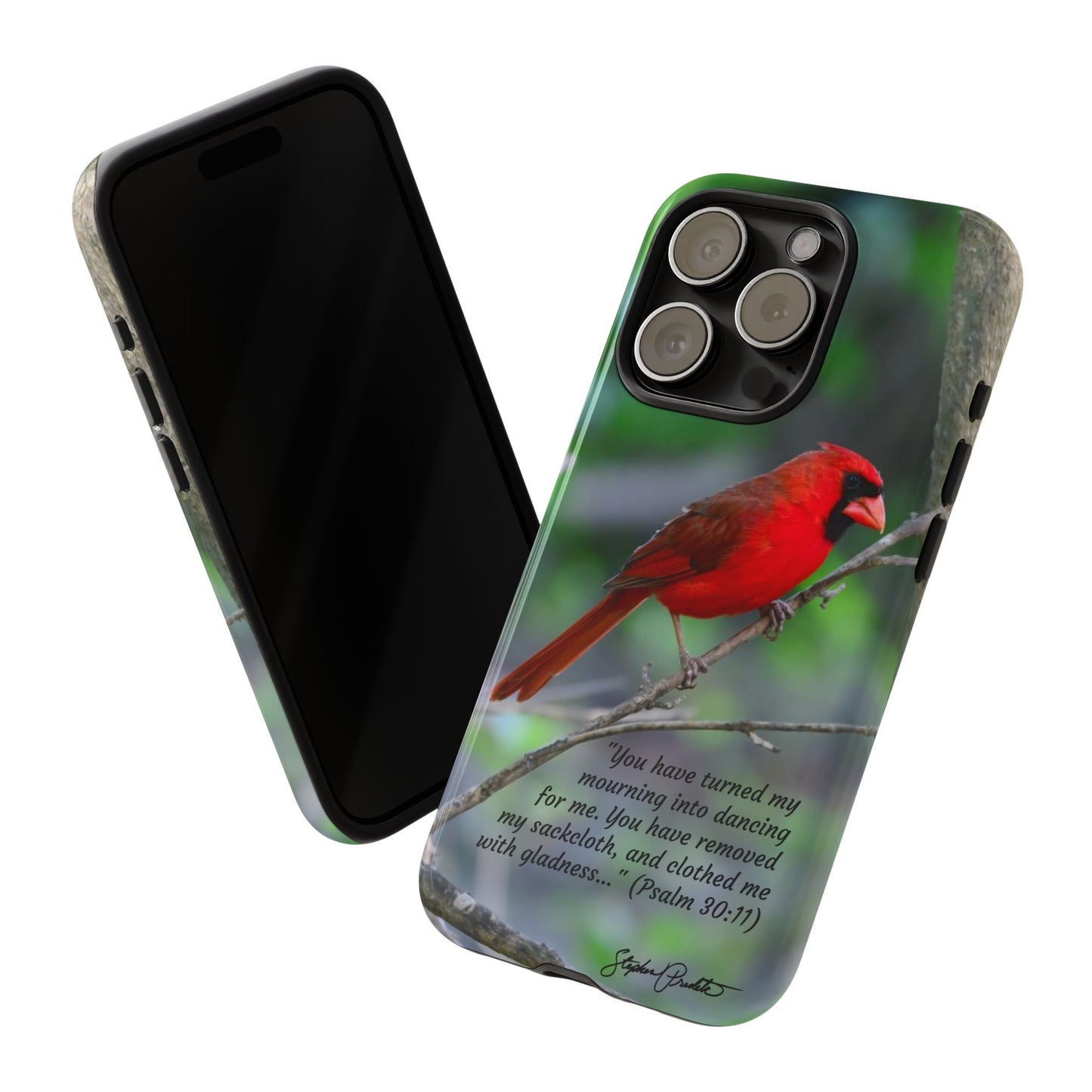 Phone Tough Case - Northern Cardinal 2 with Verse Psalm 30:11
