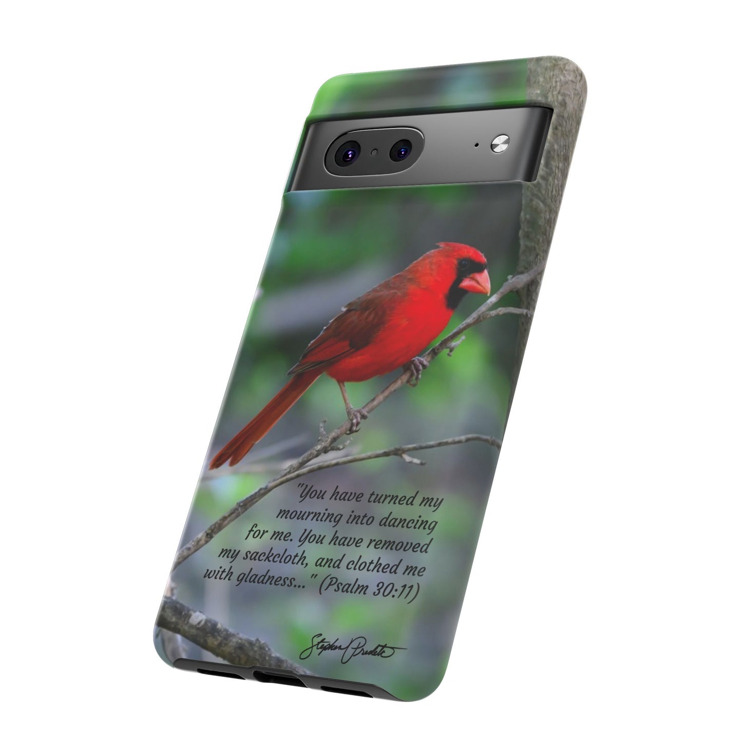 Phone Tough Case - Northern Cardinal 2 with Verse Psalm 30:11
