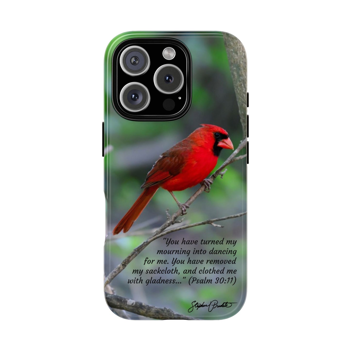 Phone Tough Case - Northern Cardinal 2 with Verse Psalm 30:11
