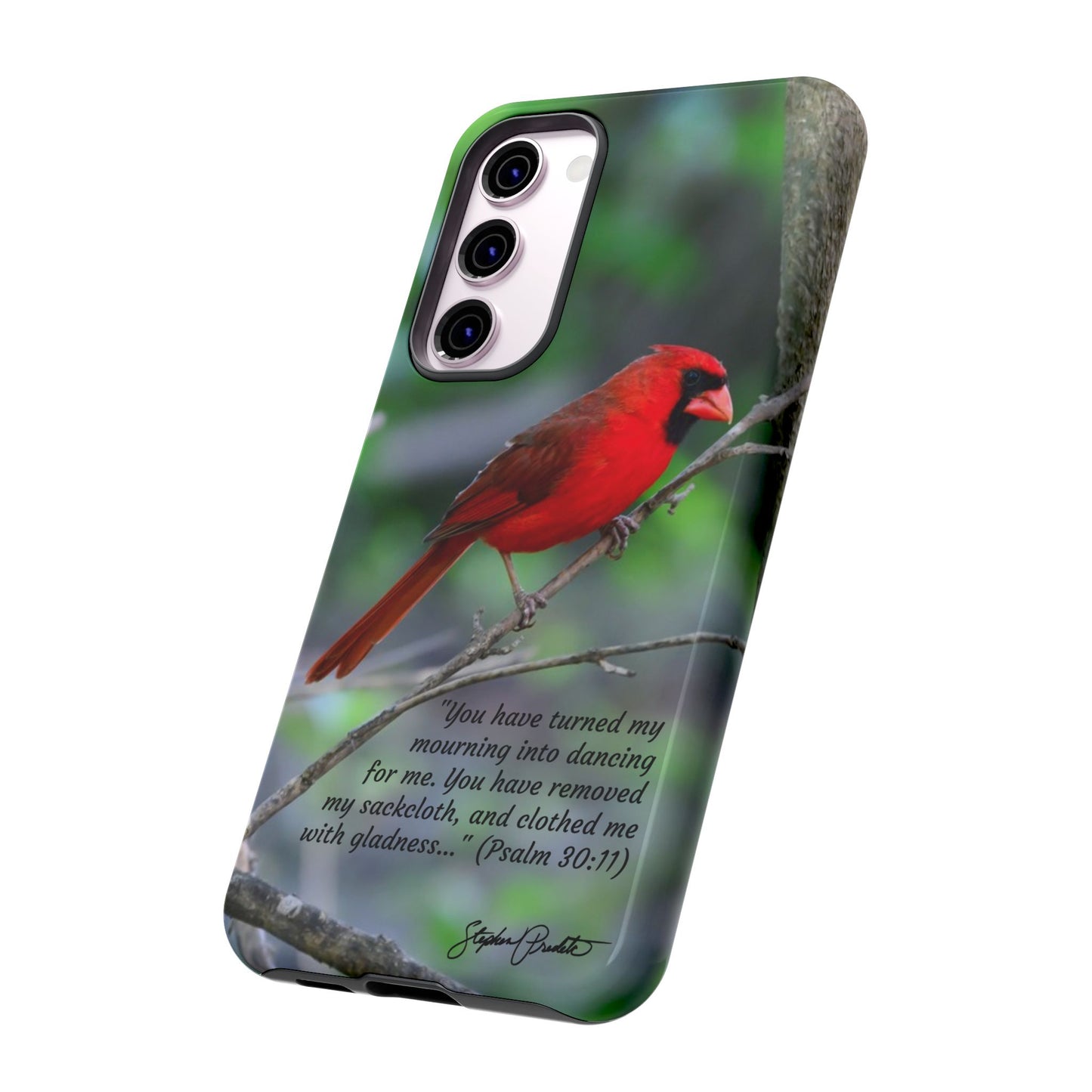 Phone Tough Case - Northern Cardinal 2 with Verse Psalm 30:11