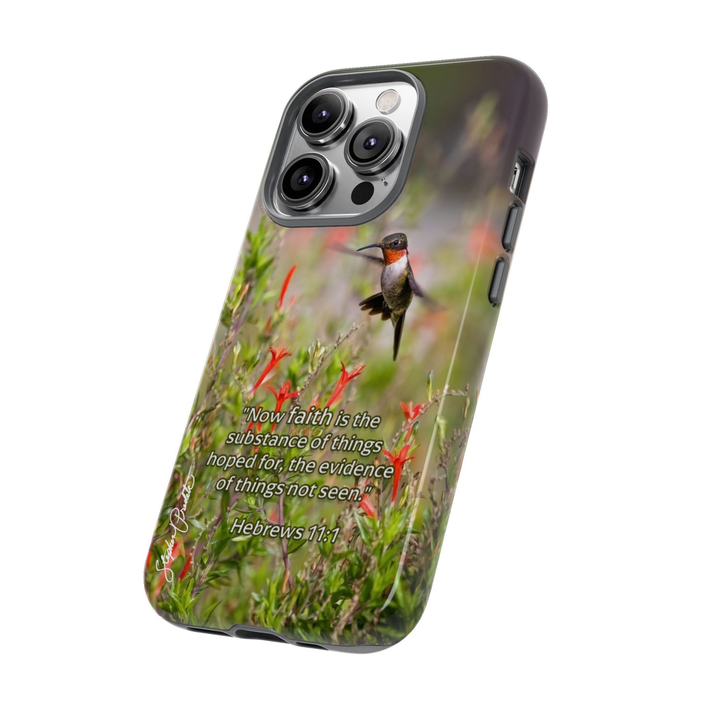 Phone Tough Case -- Heb. 11:1 -- Ruby-throated Hummingbird