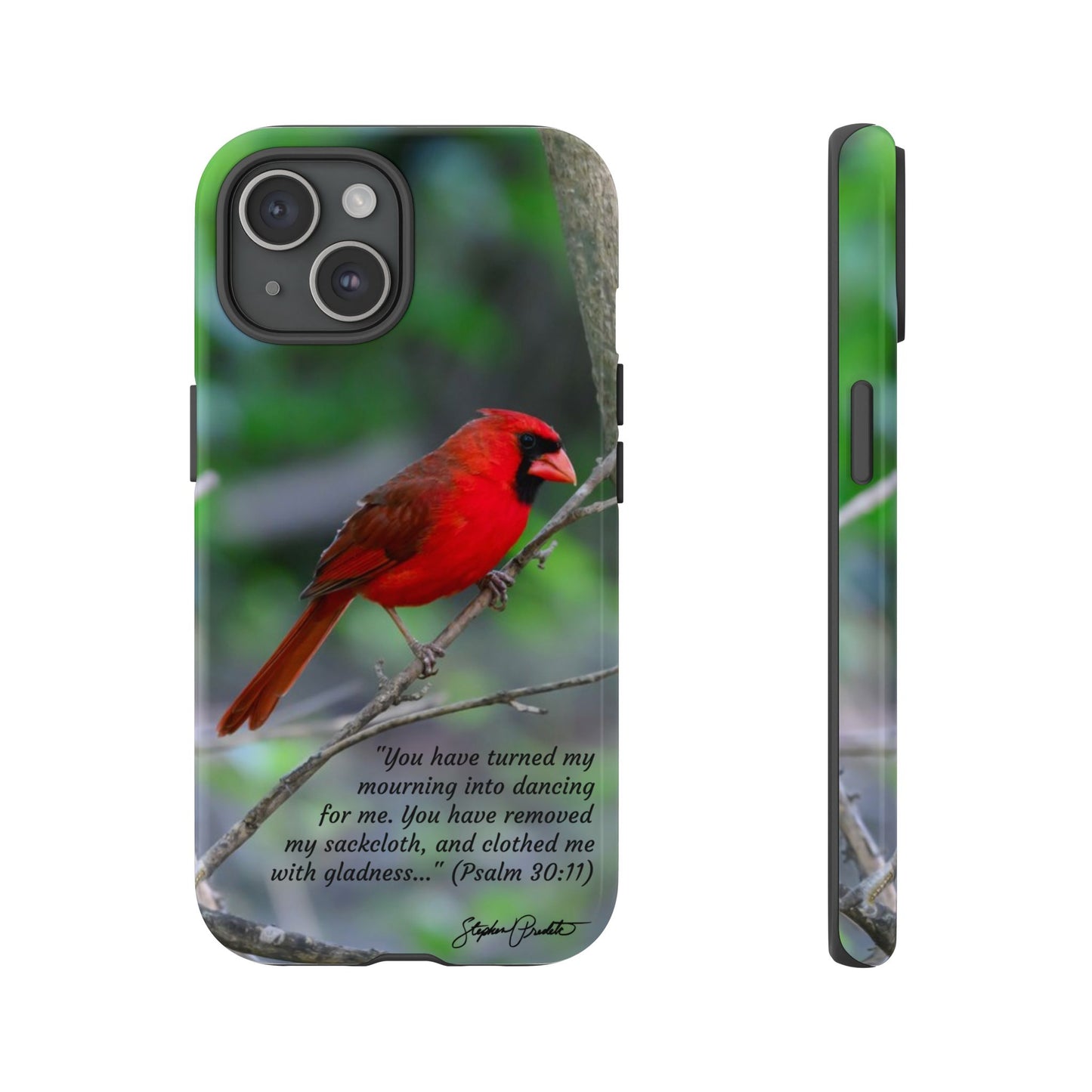 Phone Tough Case - Northern Cardinal 2 with Verse Psalm 30:11