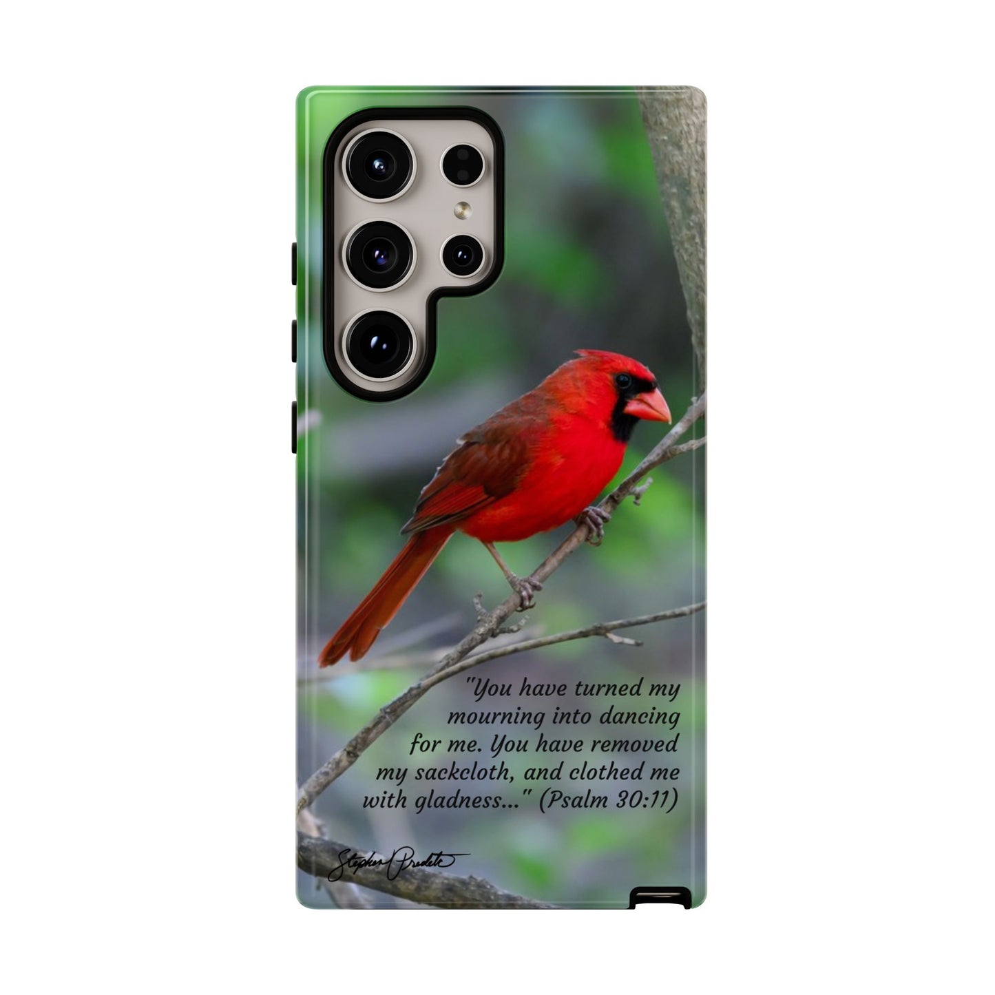 Phone Tough Case - Northern Cardinal 2 with Verse Psalm 30:11