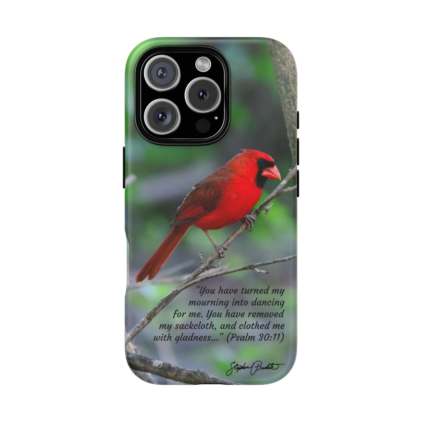 Phone Tough Case - Northern Cardinal 2 with Verse Psalm 30:11