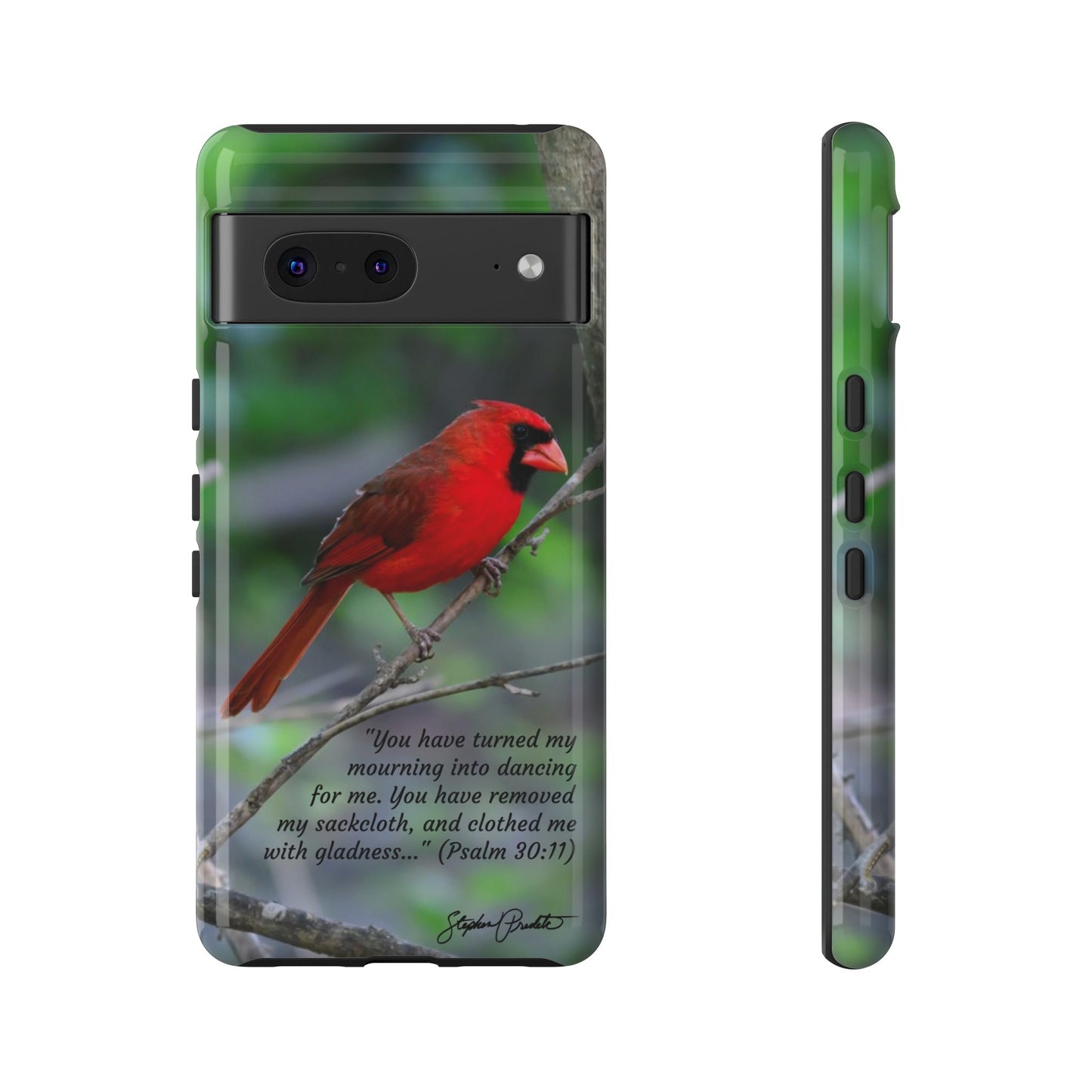 Phone Tough Case - Northern Cardinal 2 with Verse Psalm 30:11