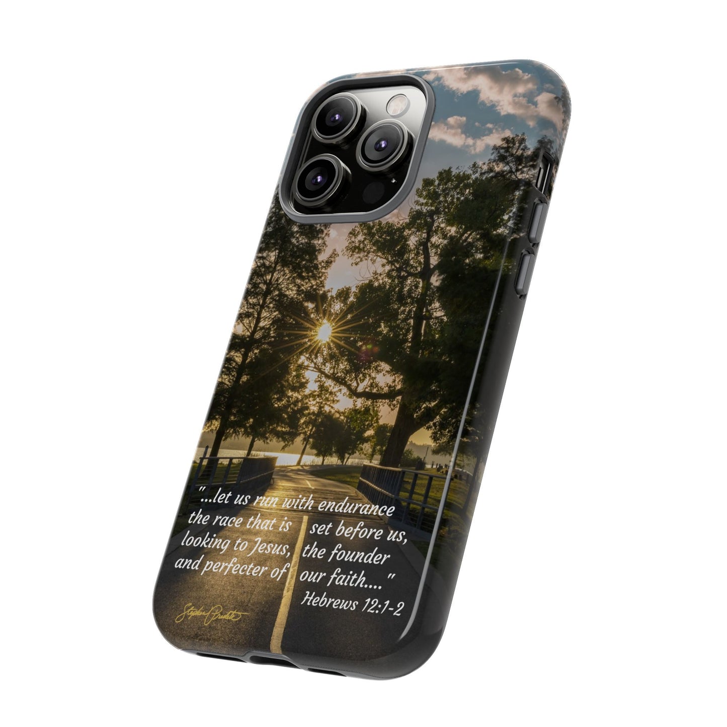 Phone Tough Case -- Heb. 12:1-2 -- Sunrise on the Running Path at White Rock Lake