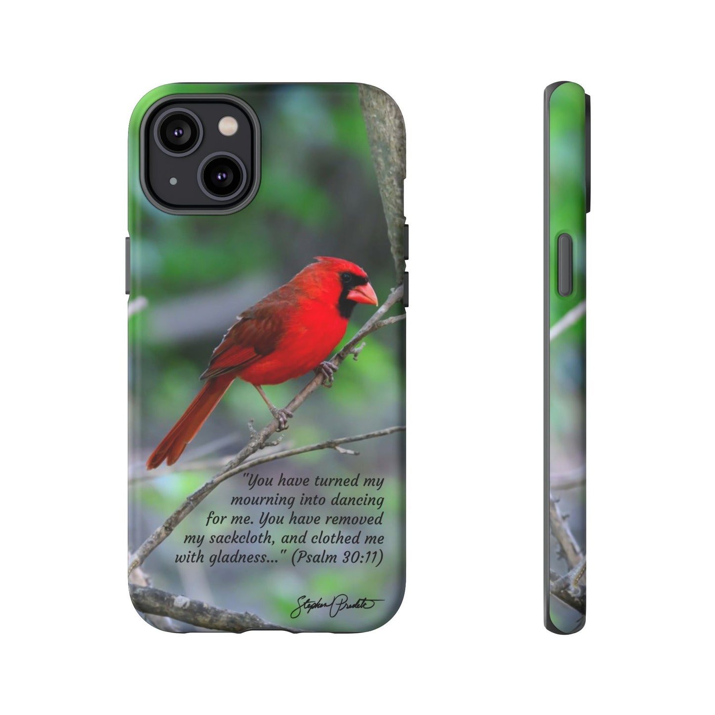 Phone Tough Case - Northern Cardinal 2 with Verse Psalm 30:11