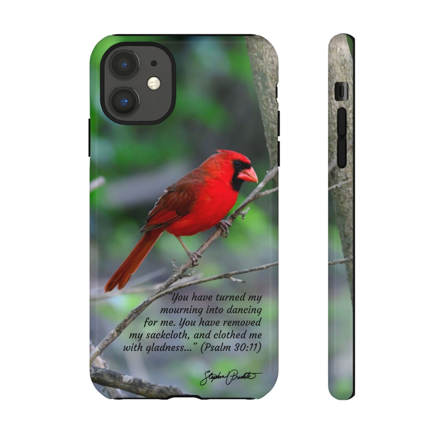 Phone Tough Case - Northern Cardinal 2 with Verse Psalm 30:11
