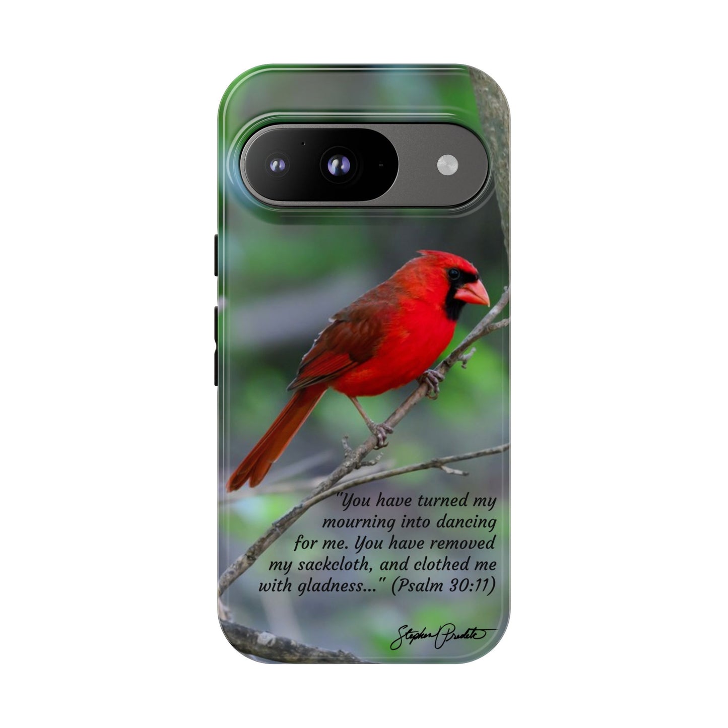 Phone Tough Case - Northern Cardinal 2 with Verse Psalm 30:11